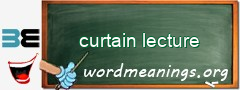 WordMeaning blackboard for curtain lecture